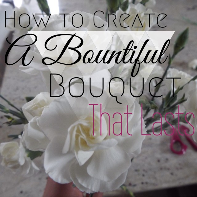 How to create a bountiful bouquet
