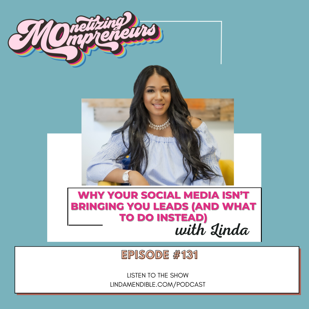Why Your Social Media Isn’t Bringing You Leads (and What to Do Instead)